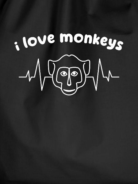 I love monkeys