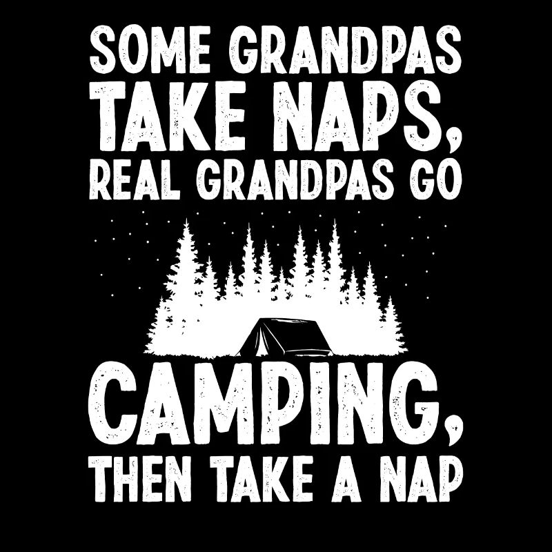 Grandpas take Naps real Camping Outdoor