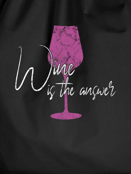 Wine Response Saying