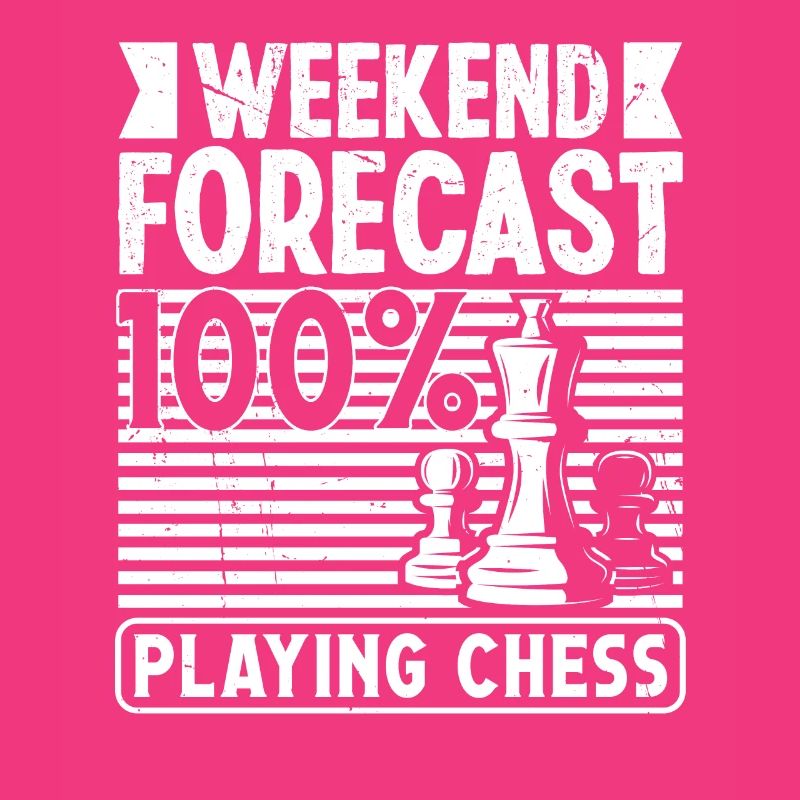 Weekend forecast playing Chess