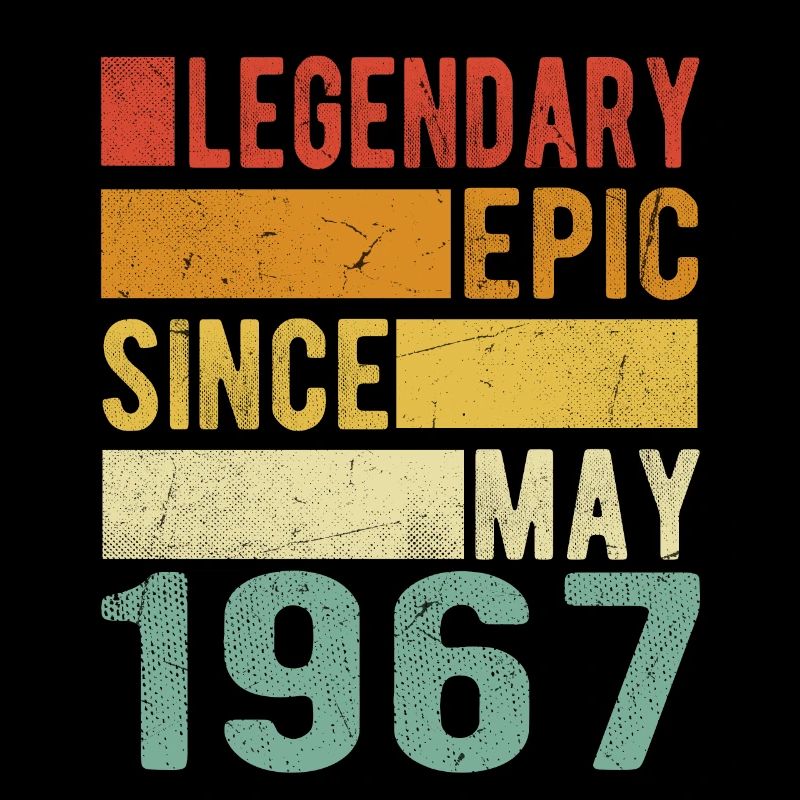 Birthday May 1967 Legendary epic
