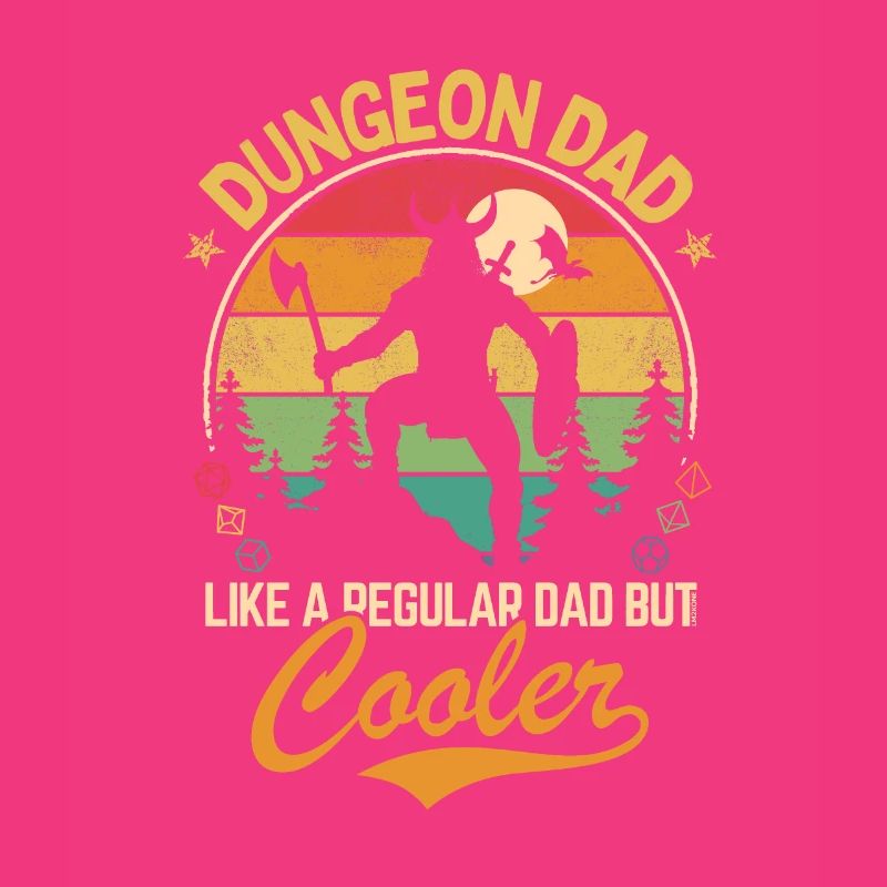 Donjon papa - Comme un père normal mais plus cool