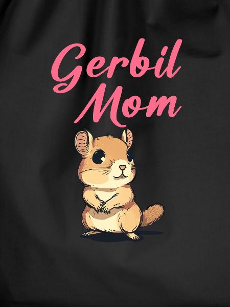 Gerbil mom, gerbil