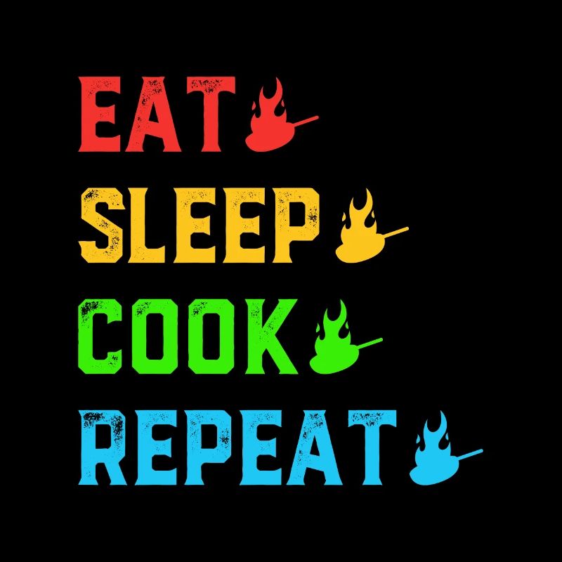 Eat Sleep Cook Repeat Grilling Barbecue Cooking An