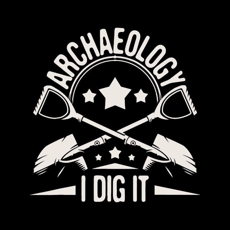 Archéologie Je le creuse - Archéologue Archéologue
