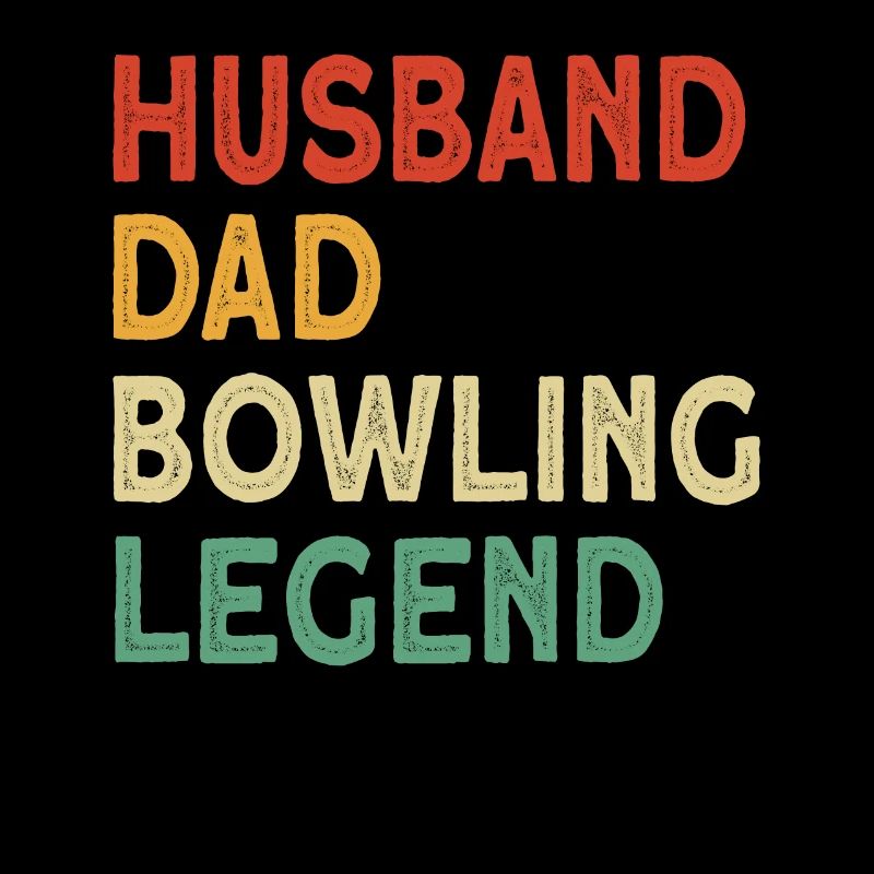 Husband Dad Bowling Legend Design
