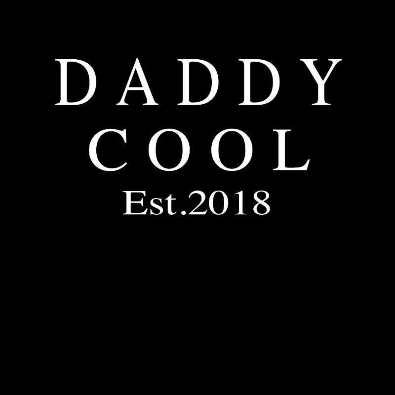 Daddy Cool est 2018