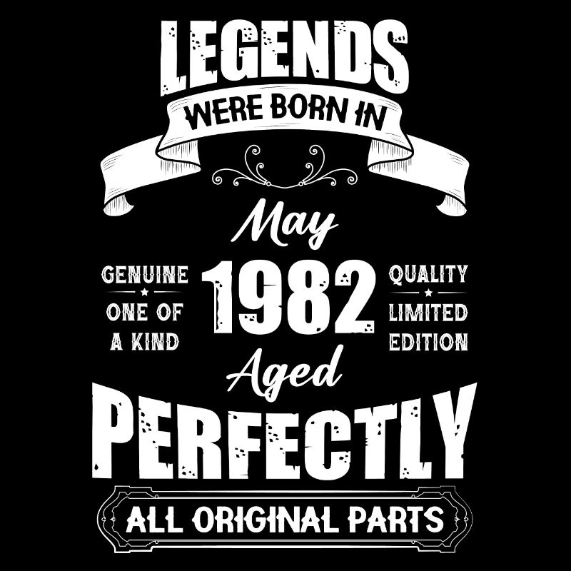 Legends Were Born In May 1982 Birthday