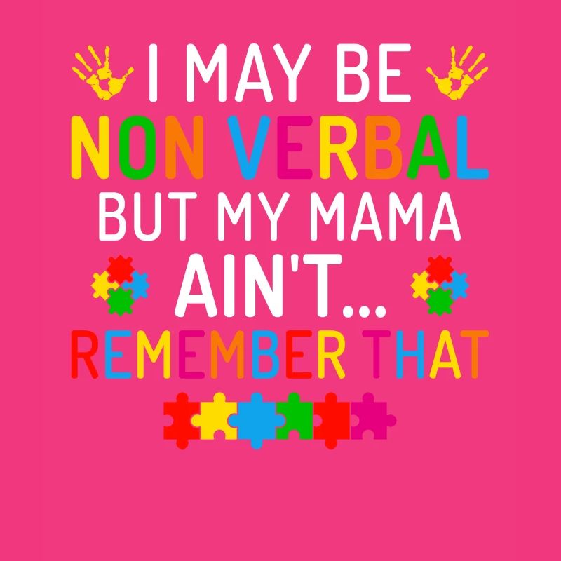 I may be non verbal autism