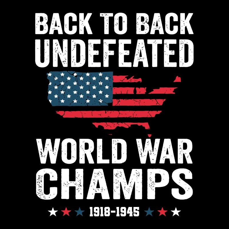 Back To Back Undefeated World War Champs