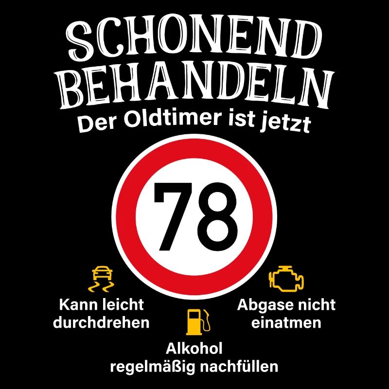 78. Geburtstag Schonend Behandeln Oldtimer Ist 78
