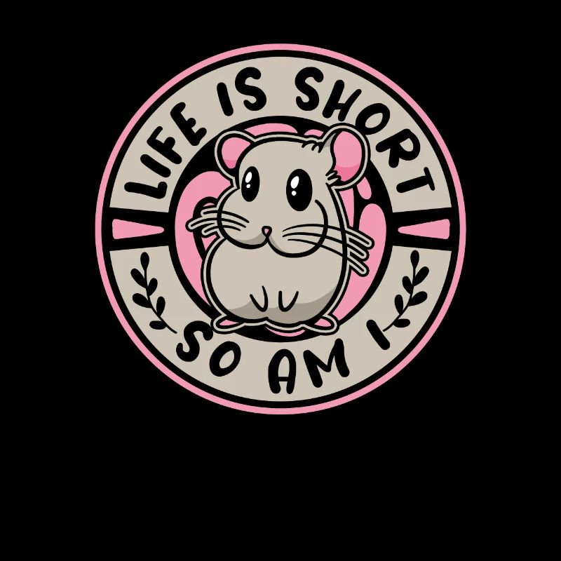 Life Is Short So Am I Shorttail Longtail