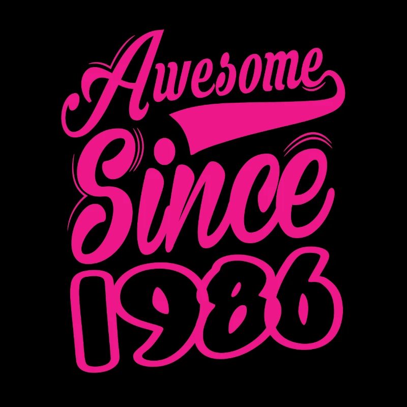 Awesome Since 1986