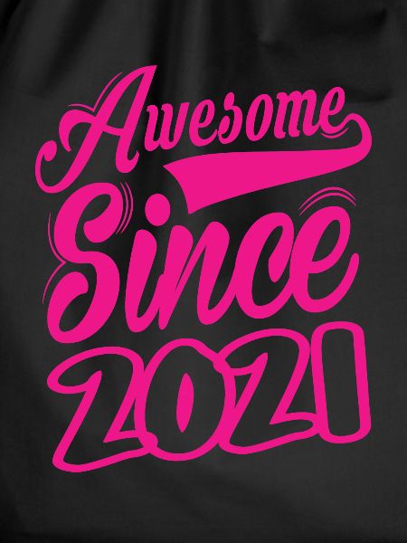 Awesome Since 2021