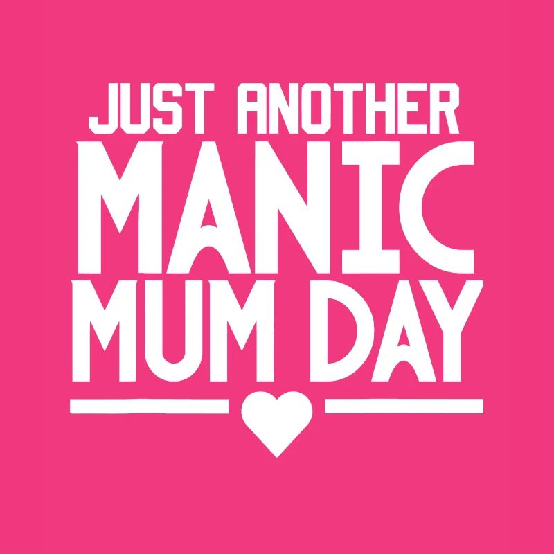 Muttertag, nur ein weiterer manischer Muttertag