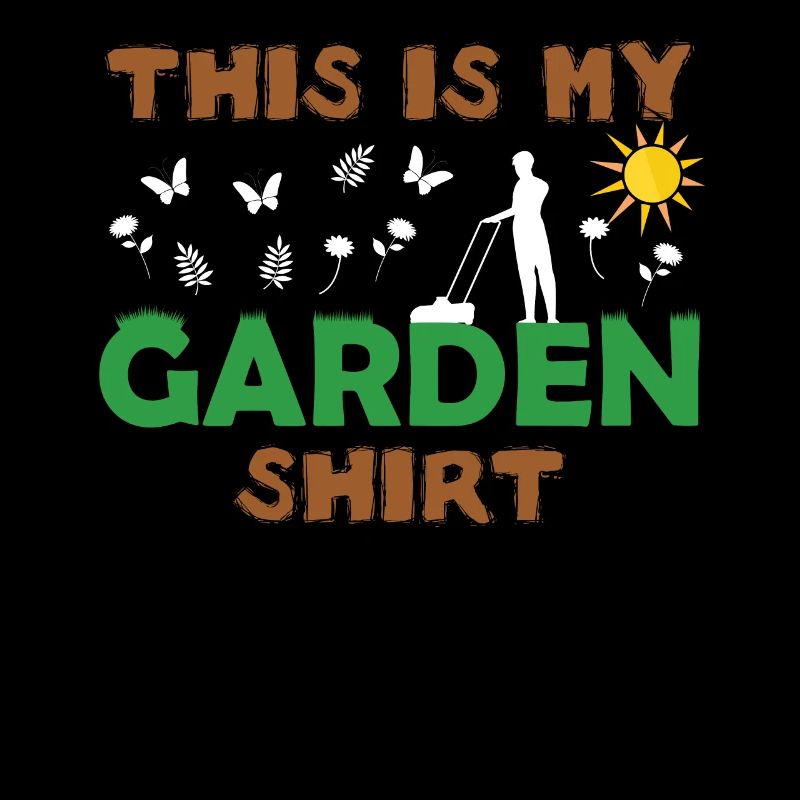 Garten Gärtner Gartenshirt