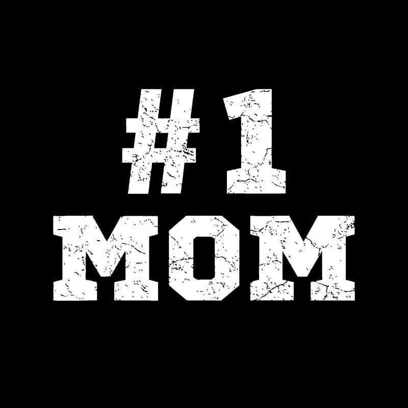 Maman numéro un Maman Maman Mère