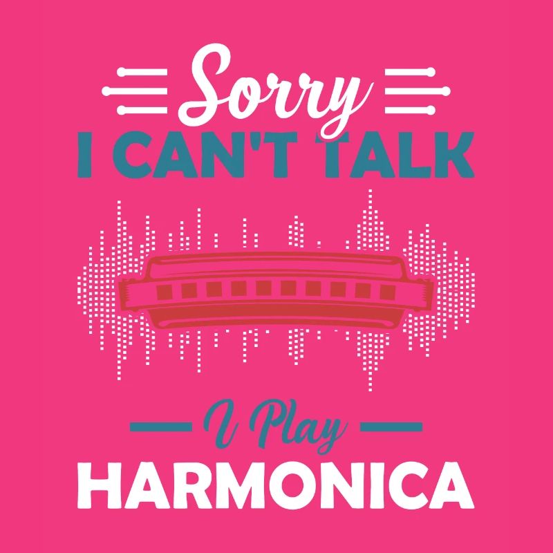 Sorry I Cant Talk I Play Harmonica Harmonica Play