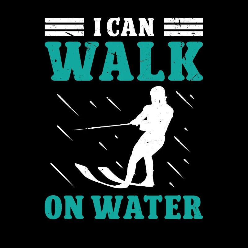 I can walk on Water