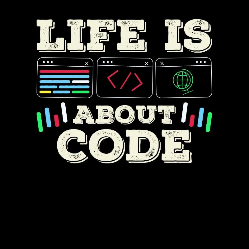 Im Leben Geht Es Um Code Coder Coding