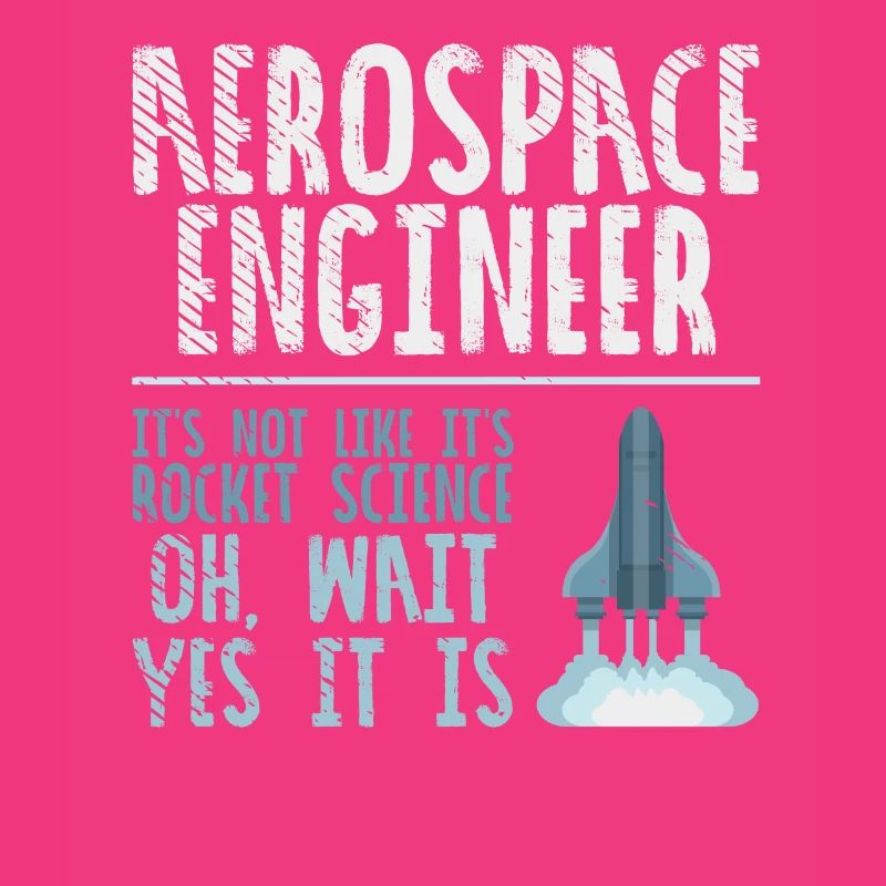Aerospace Engineer Rocket Science Space Scientist