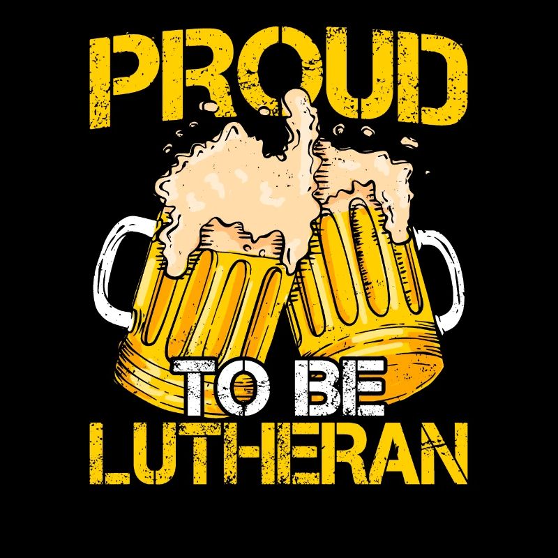 Proud Lutheran
