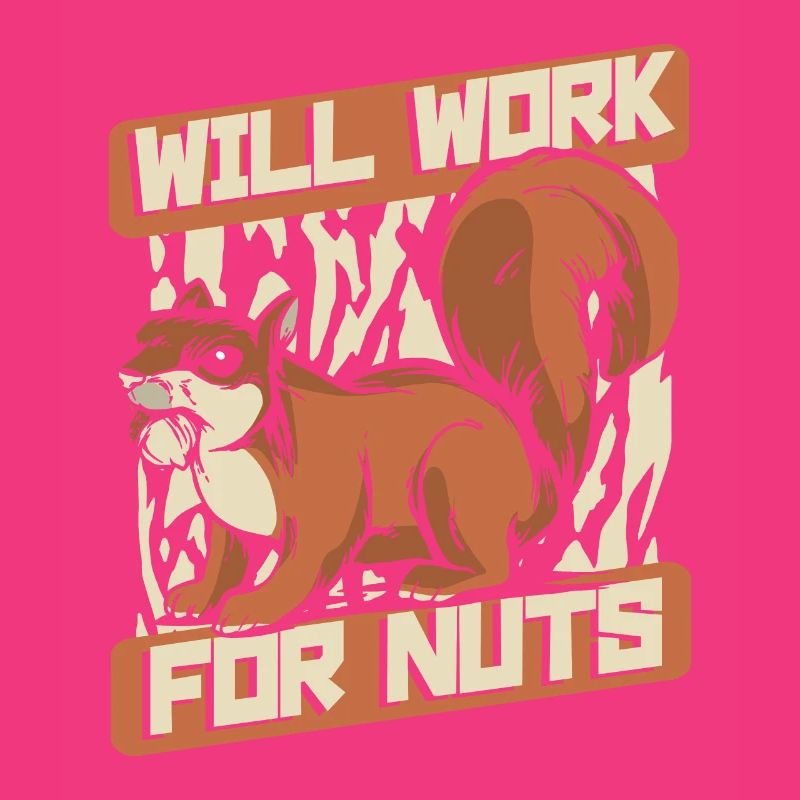 Will Work For Nuts Grauhörnchen Squirrel