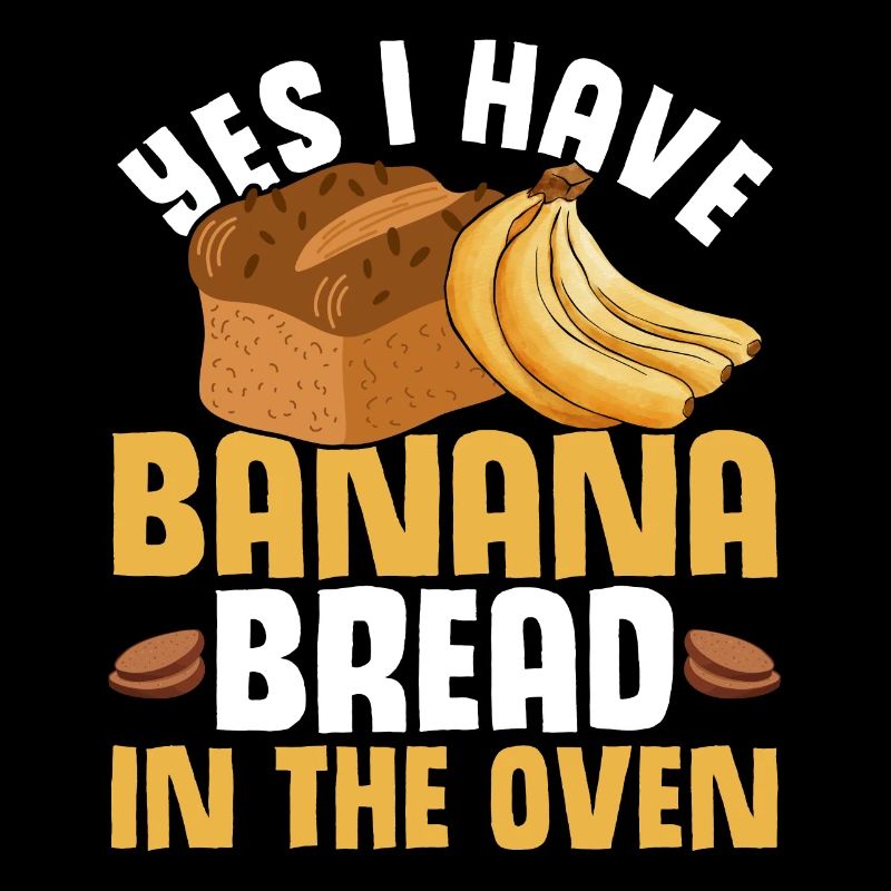 Funny Banana Bread Baking Apparel