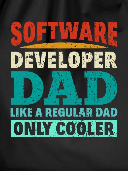 Software Developer Dad - Software Programmierer