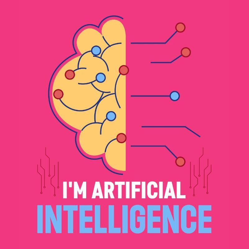 I'm Artificial Intelligence