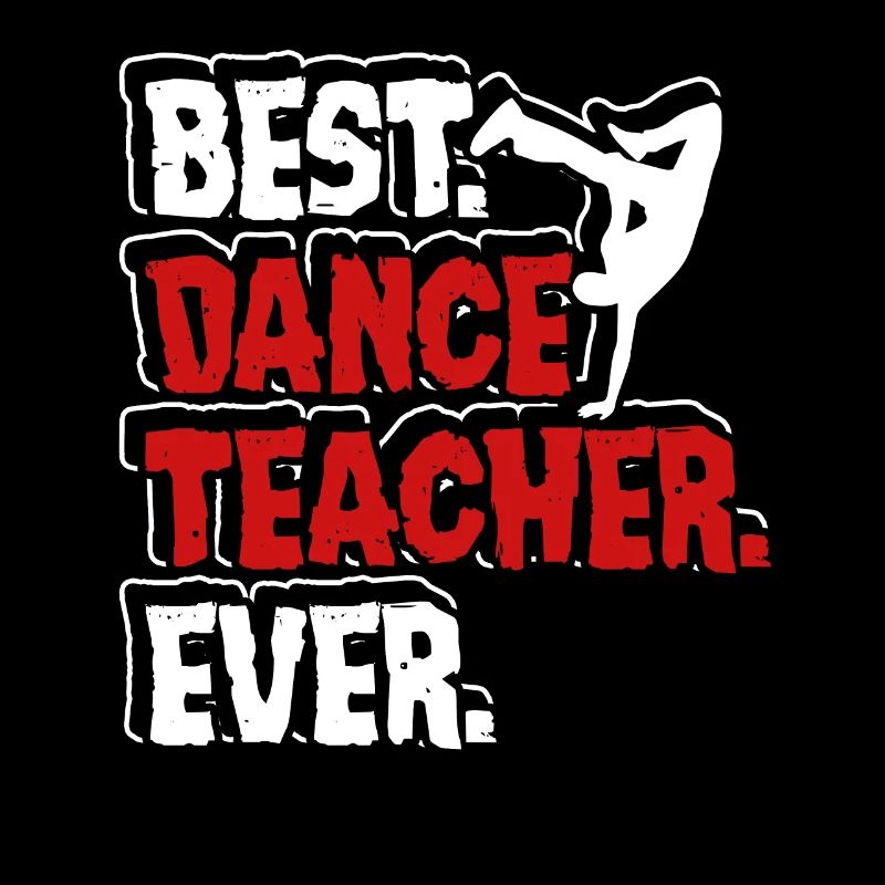 Breakdance Best Breakdance Teacher Ever