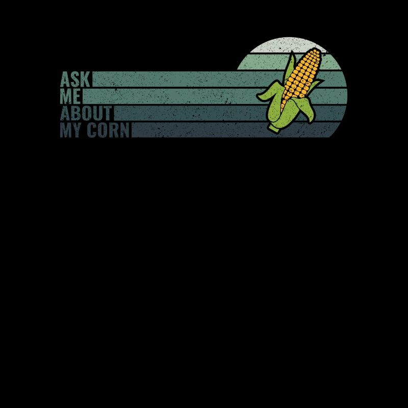Retro Ask Me About My Corn - Corn Farmer Farmer