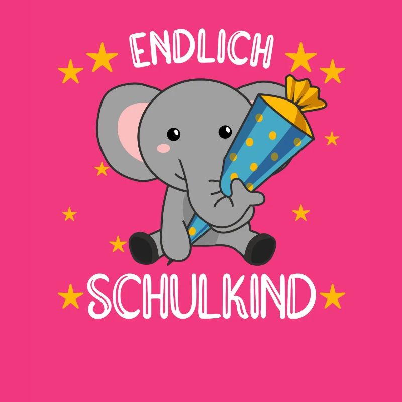 endlich Schulkind Einschulung Schule Elefant