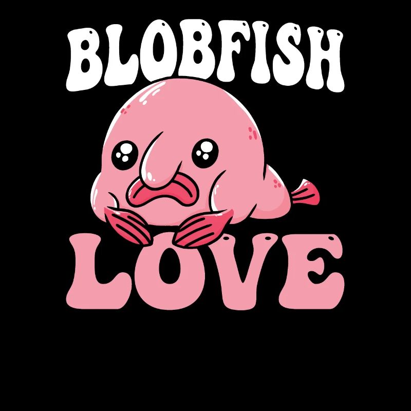 Blobfish Love Blobfishes Owners Lovers Fish