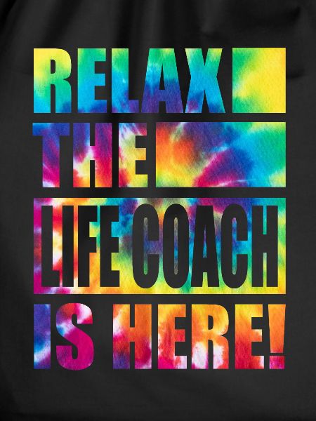 Life Coach Funny Saying