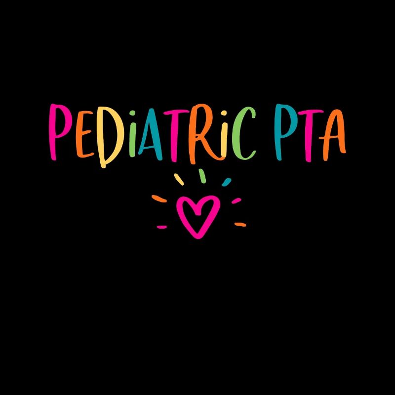 Pediatric PTA Physical Therapy Assistant Appreciat