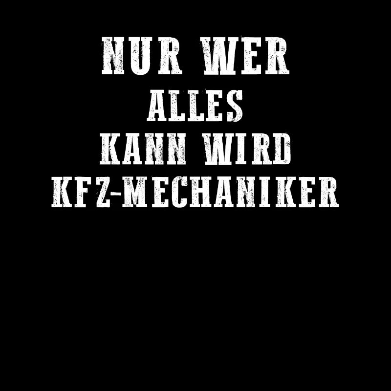 Kfz Schrauber - Nur wer alles kann wird Kfz-Mechan