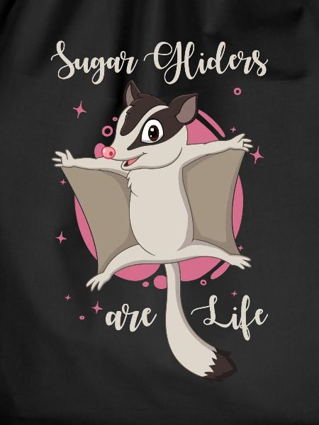 Sugar Glider Saying