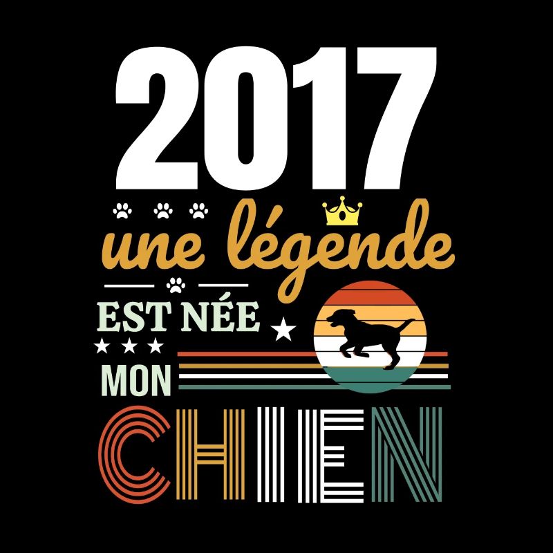 2017 une légende et née mon chien