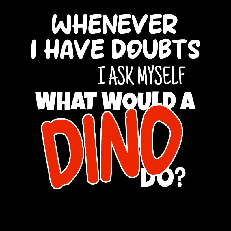 What would a Dino do