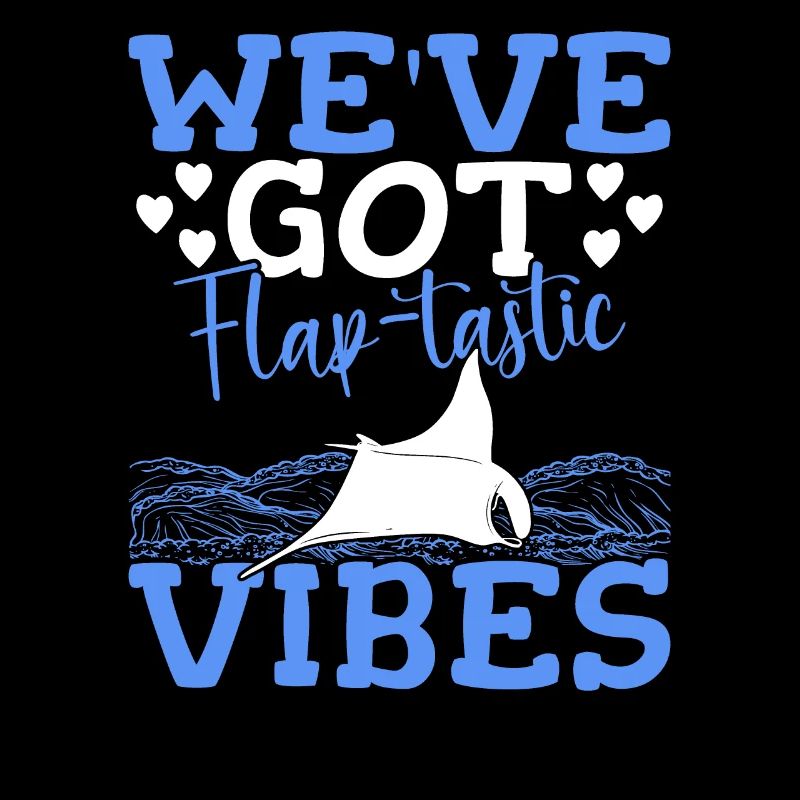 Manta Rays Flap-tastic Vibes Manta Rays