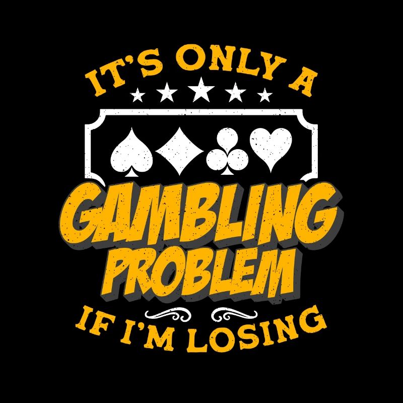 Poker Dice It's Only A Gambling Problem Card Game