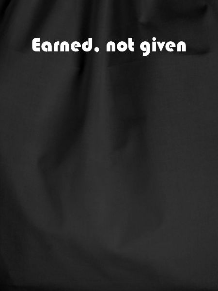 Fitness - Earned, not given