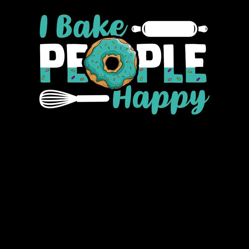 Je fais cuire des gens heureux Chef pâtissier Hobby Baker Baker Bakery