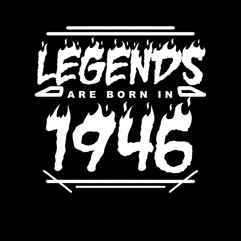 1946 - Born 1946 - Built in 1946