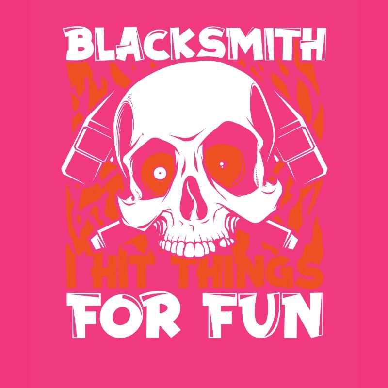 I Hit Things For Fun Blacksmith Forging