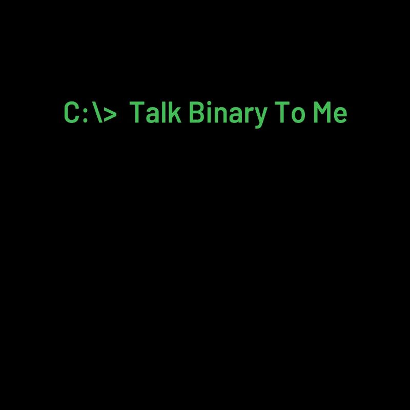 Talk Binary To Me Funny Coder Programmeur
