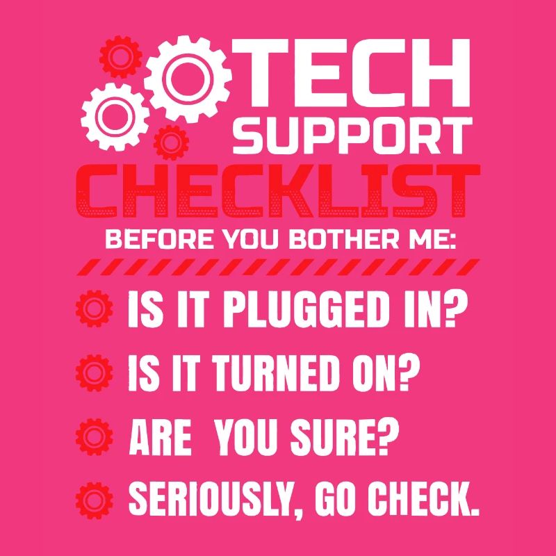Funny Tech Support Checklist Helpdesk