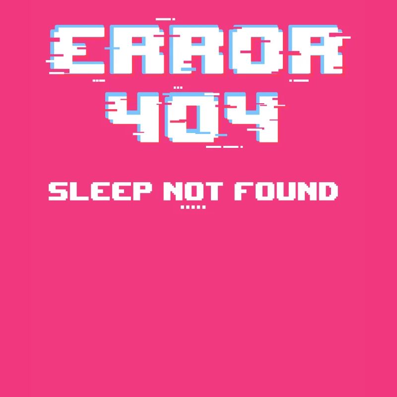 Error 404 Sleep Not Found Funny Networking Compute