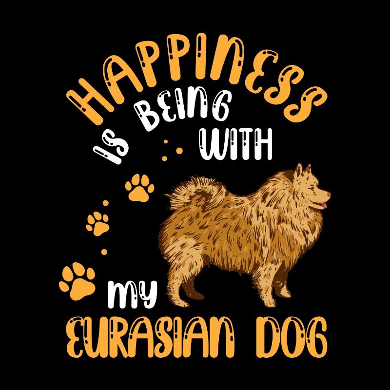 Eurasier makes me happy Eurasier